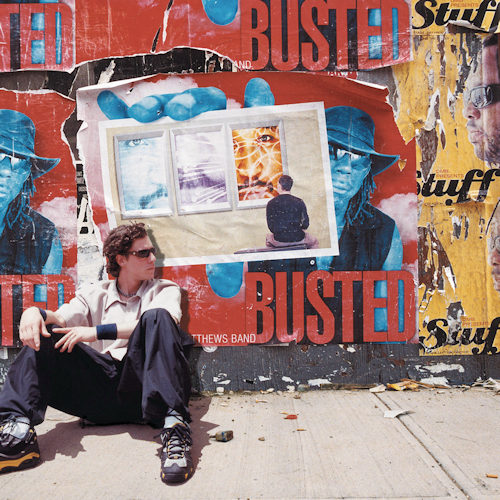 MATTHEWS, DAVE -BAND- - BUSTED STUFFMATTHEWS, DAVE -BAND- - BUSTED STUFF.jpg